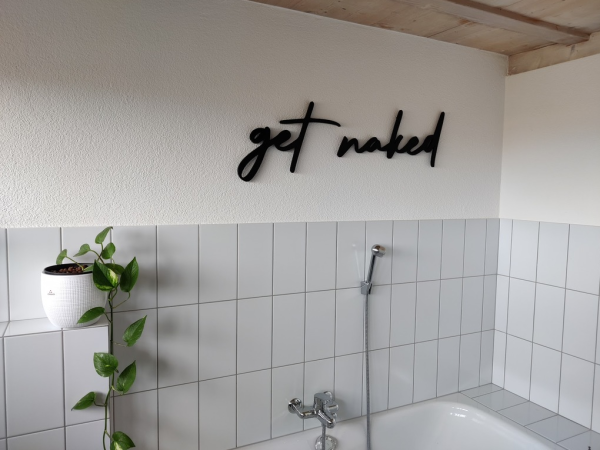 „Get naked“ Wanddeko I Schild I Schriftzug I Badezimmer I Schlafzimmer I Kunst I Dekor Mode – Bild 4